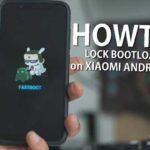Cara mengunci kembali bootloader xiaomi